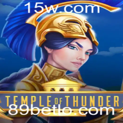 Descubra o Fascinante Mundo de TempleofThunder e Como Entrar com 89bet Login